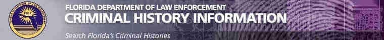 Florida Criminal Records - FDLE Department of Law Enforcement